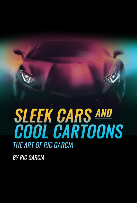 Sleek Cars and Cool Cartoons The Art of Ric Garcia